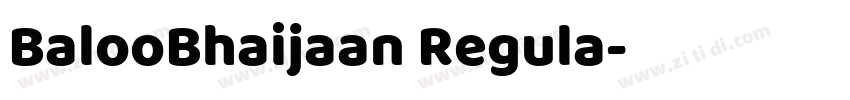 BalooBhaijaan Regula字体转换